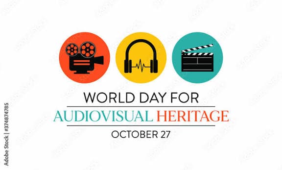 World Day for audiovisual heritage to be observed on October 27